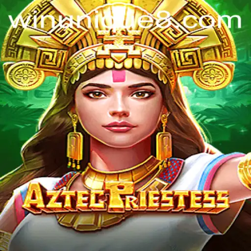 Discover AztecPriestess: Unravel the Mysteries and Embrace Victory