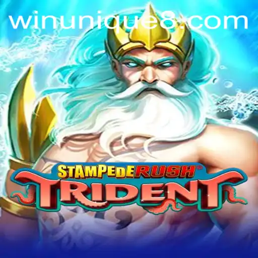 StempedeRushTrident: Unveiling the Thrilling World of WinUnique
