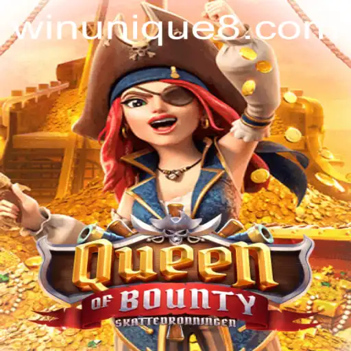 Discover the Thrilling World of QueenofBounty with WinUnique
