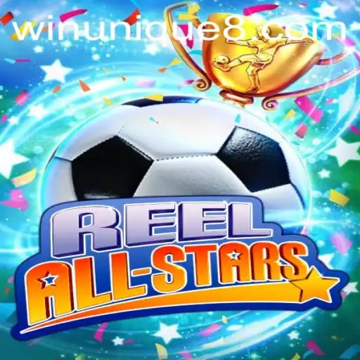 ReelAllStars: An Exciting Gaming Experience with WinUnique