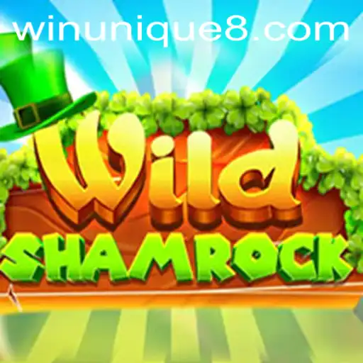 Exploring the Enchanting World of WildShamrock: A Complete Guide Featuring the Exclusive 'WinUnique' Experience